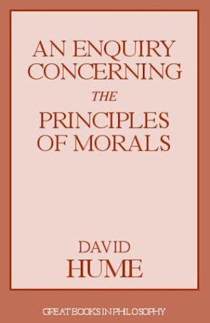 An Enquiry Concerning the Principles of Morals - Prometheus Books