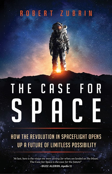 The Case for Space - Prometheus Books